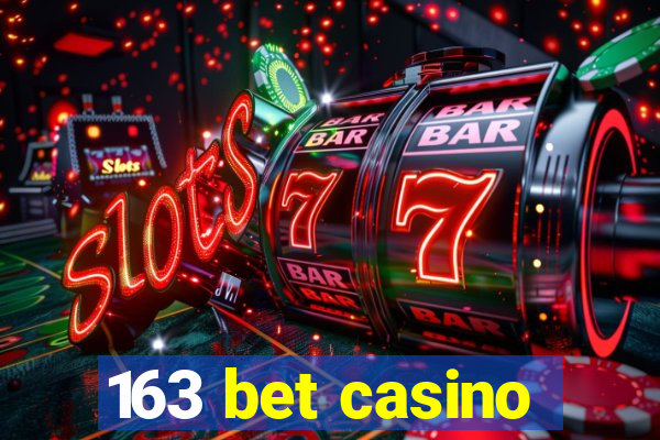 163 bet casino